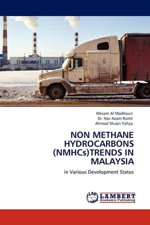 NON METHANE HYDROCARBONS (NMHCs)TRENDS IN MALAYSIA: in Various Development Status,Used