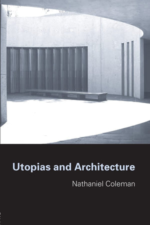 Utopias And Architecture,Used
