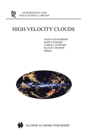 HighVelocity Clouds (Astrophysics and Space Science Library, 312),Used