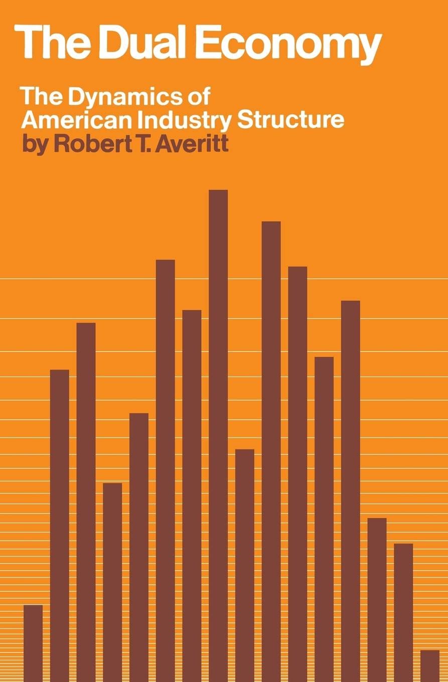 The Dual Economy,New