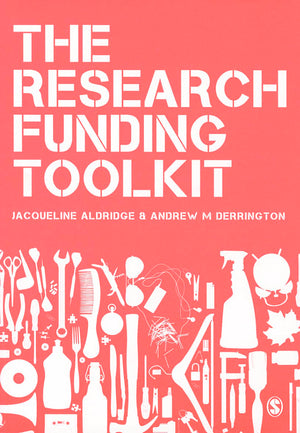 The Research Funding Toolkit: How to Plan and Write Successful Grant Applications,Used