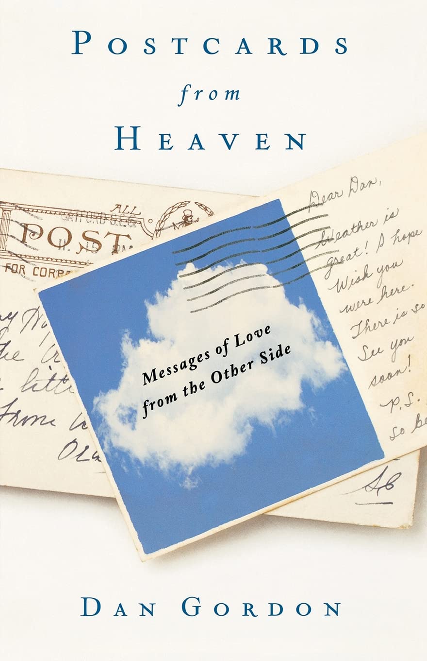 Postcards from Heaven: Messages of Love from the Other Side,Used