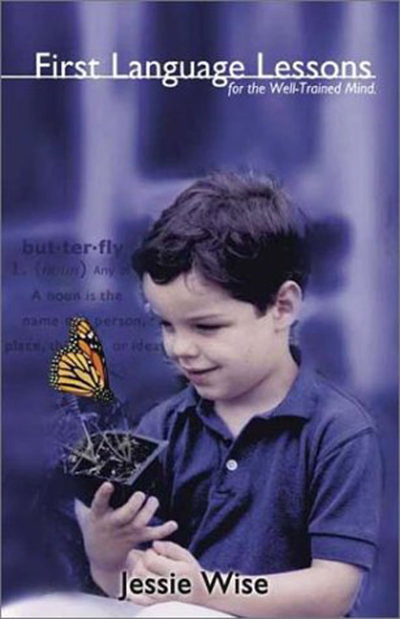 First Language Lessons for the WellTrained Mind,Used