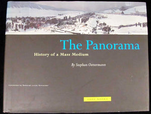 The Panorama: History Of A Mass Medium,New