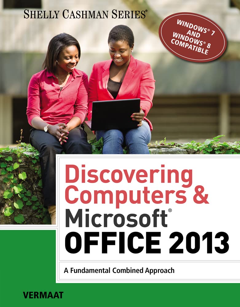 Discovering Computers & Microsoft Office 2013: A Fundamental Combined Approach (Shelly Cashman Series),Used