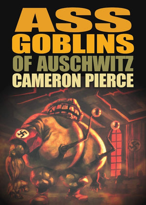 Ass Goblins of Auschwitz,Used