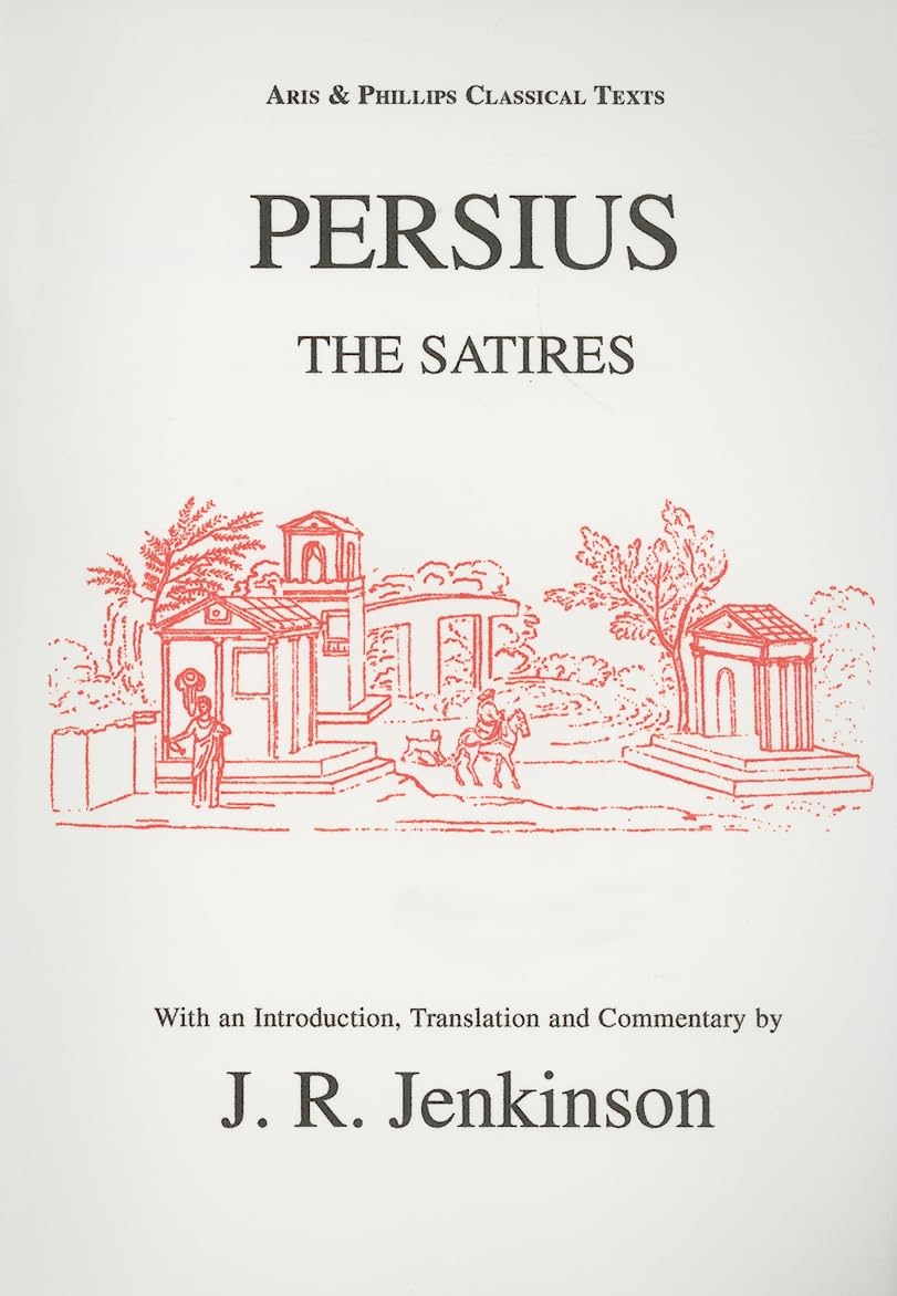 Persius: The Satires (Aris and Phillips Classical Texts),Used