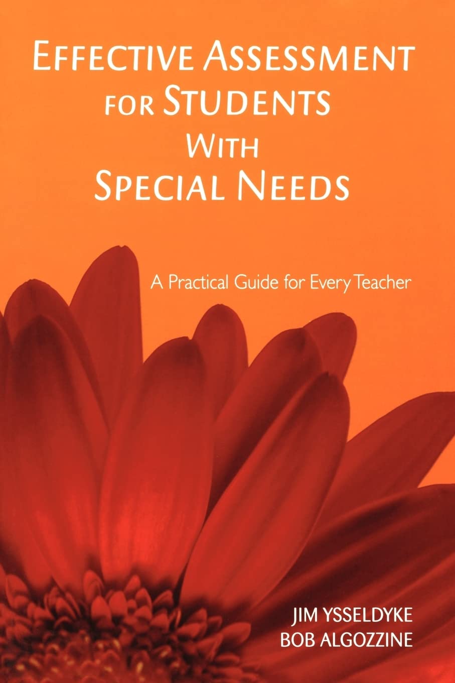 Effective Assessment for Students With Special Needs: A Practical Guide for Every Teacher (Practical Approach to Special Educati,Used