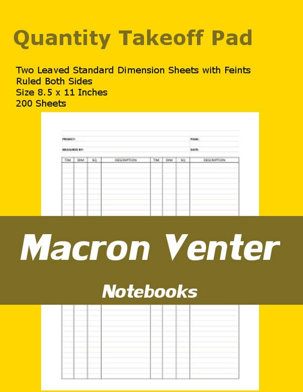 Quantity Survey Takeoff Pad / Measurements Notebook: 200 Standard Dimension Sheets with Feint and Margins  Ruled Both Sides (Tw,Used