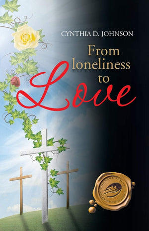 From Loneliness To Love: My Miraculous Transformation,Used