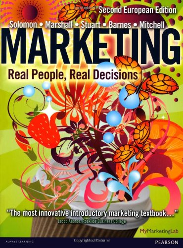 Marketing: Real People, Real Decisions: 2nd European Edition,Used