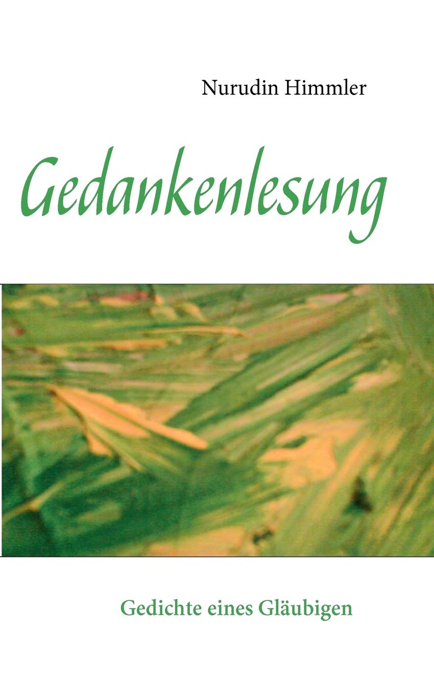 Gedankenlesung: Gedichte eines Glubigen (German Edition),Used