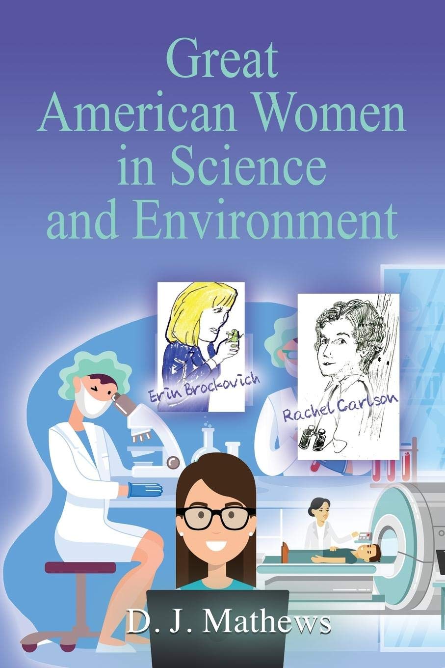 Great American Women in Science and Environment,Used