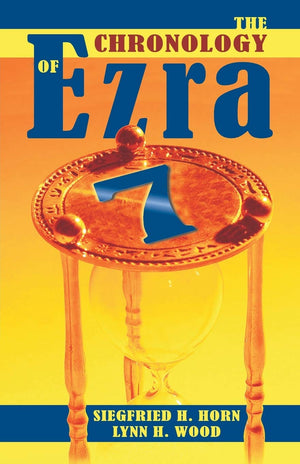 The Chronology Of Ezra 7