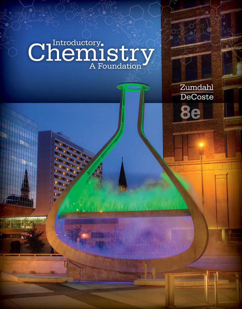 Study Guide for Zumdahl/DeCoste's Introductory Chemistry: A Foundation, 8th,Used