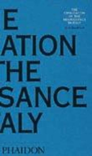 The Civilization Of The Renaissance In Italy (Arts And Letters)
