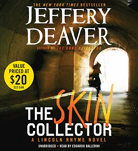 The Skin Collector (A Lincoln Rhyme Novel, 12)