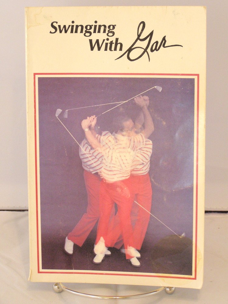 SWINGING WITH GAR.,Used