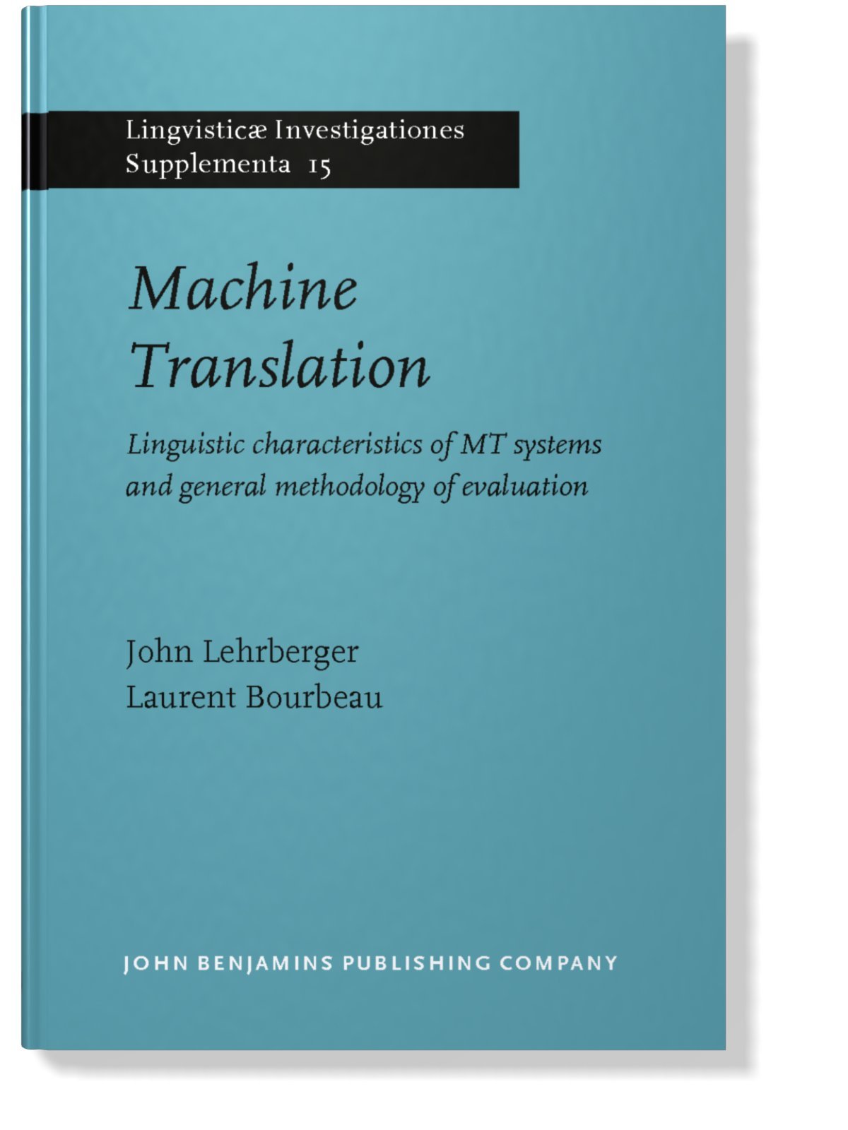 Machine Translation (Lingvisticae Investigationes Supplementa)