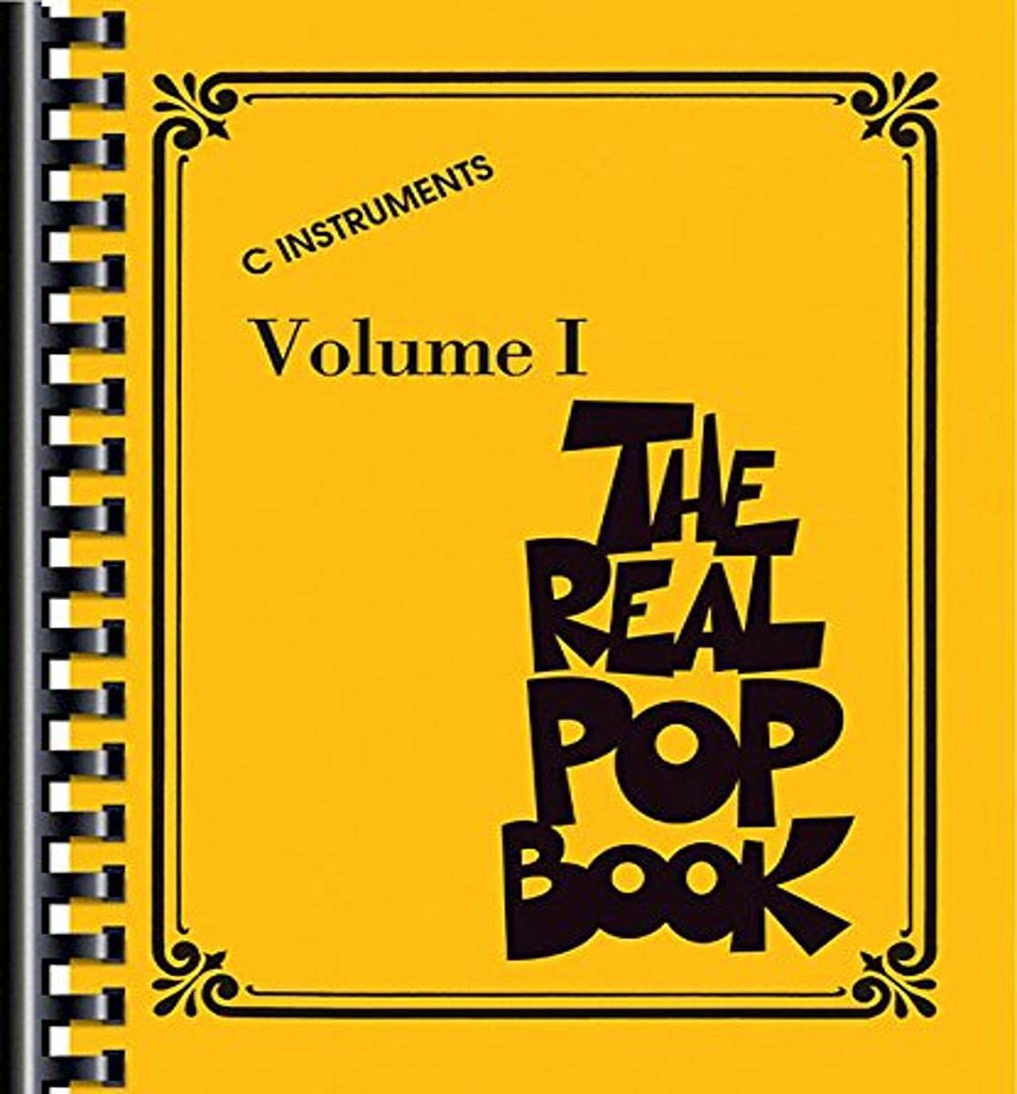 The Real Pop Book  Volume 1  C Instruments  200+ Popular Songs for Piano, Guitar, and Voice  Fake Book with Comb Binding for Ea,New
