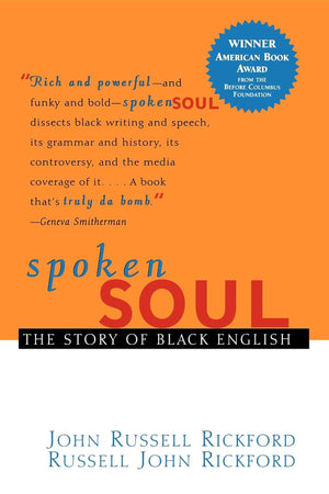 Spoken Soul: The Story of Black English,Used