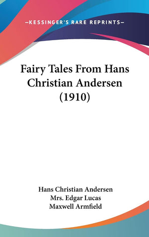Fairy Tales From Hans Christian Andersen (1910),Used