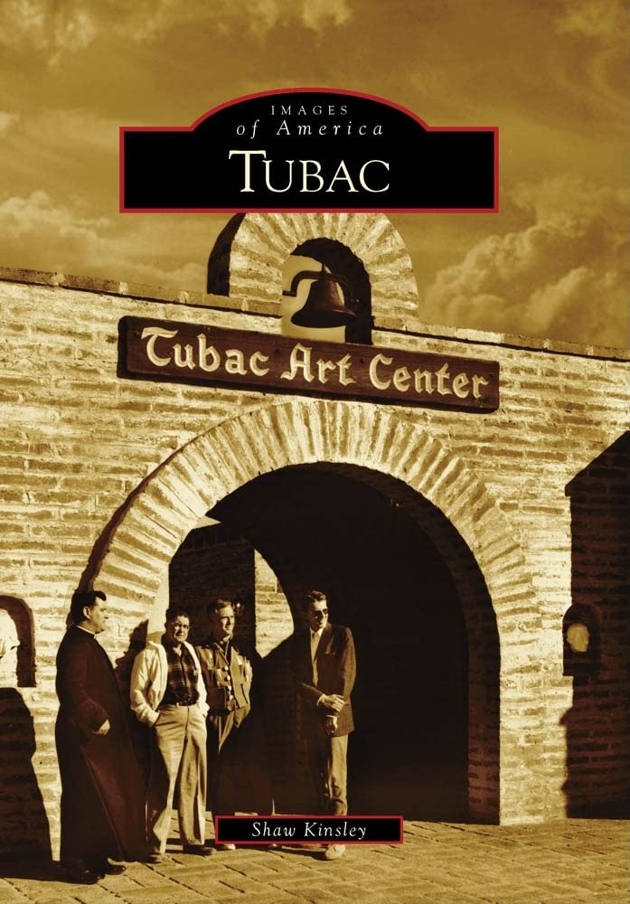 Tubac (Images Of America),New