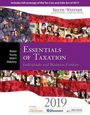 SouthWestern Federal Taxation 2019: Essentials of Taxation: Individuals and Business Entities (with Intuit ProConnect Tax Onlin,Used