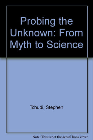 Probing the Unknown,Used