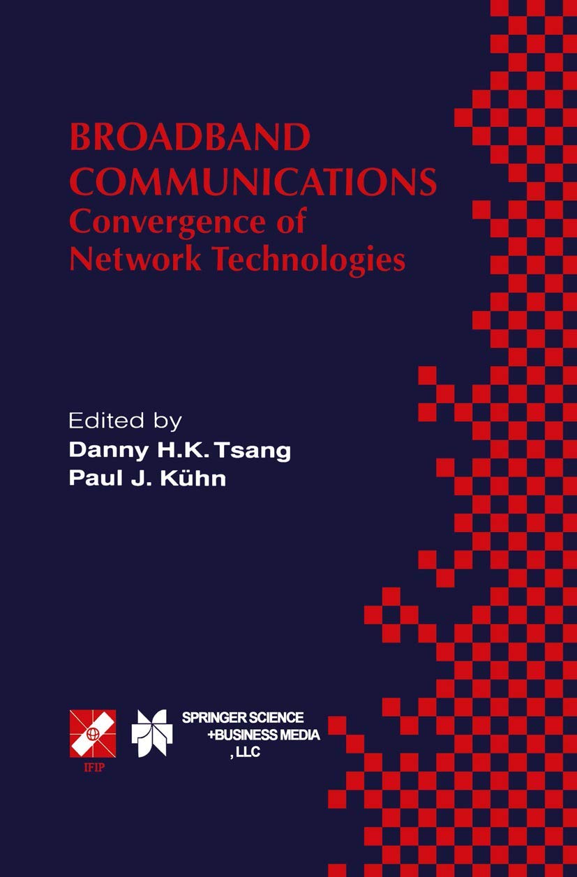Broadband Communications: Convergence of Network Technologies,Used