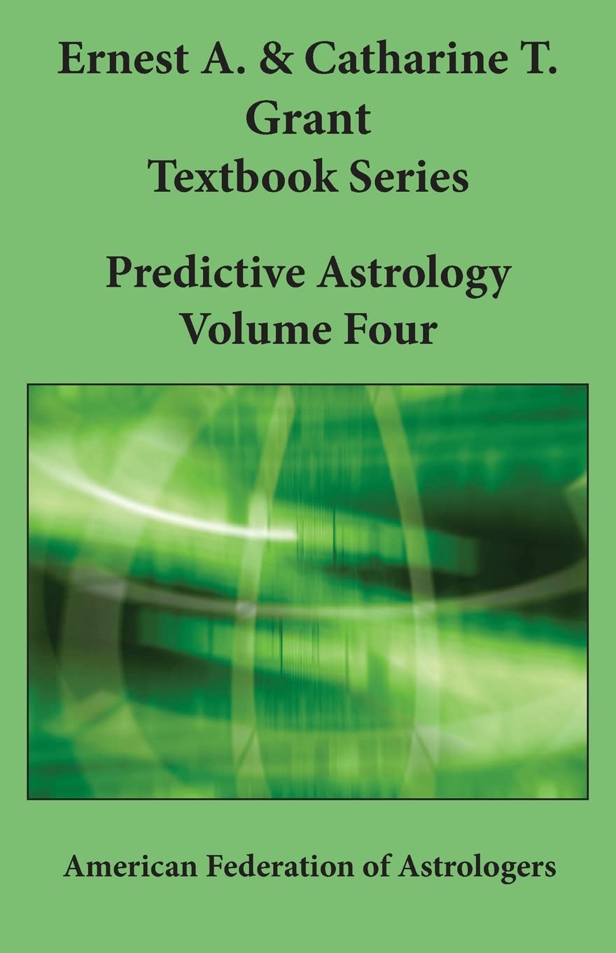 Predictive Astrology (Grant Textbook),Used