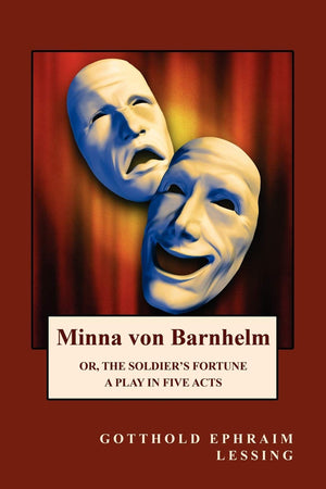 Minna Von Barnhelm: Or, The Soldier'S Fortune,Used