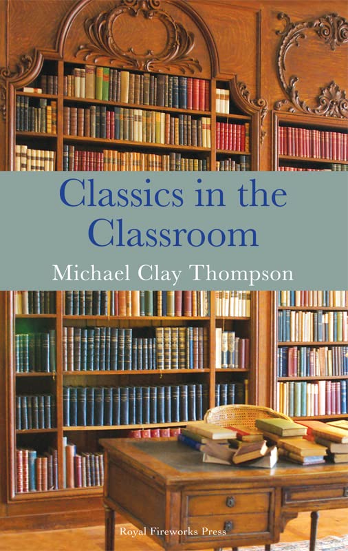 Classics in the Classroom,Used
