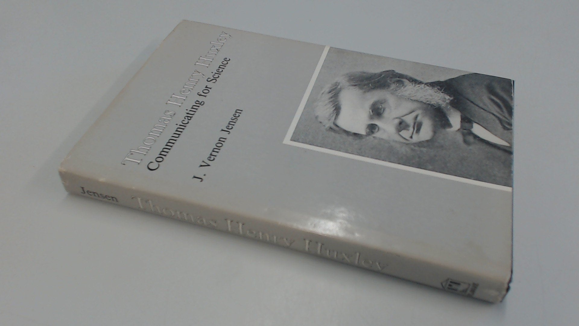 Thomas Henry Huxley: Communicating for Science,Used