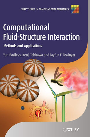 Computational FluidStructure Interaction: Methods and Applications,Used