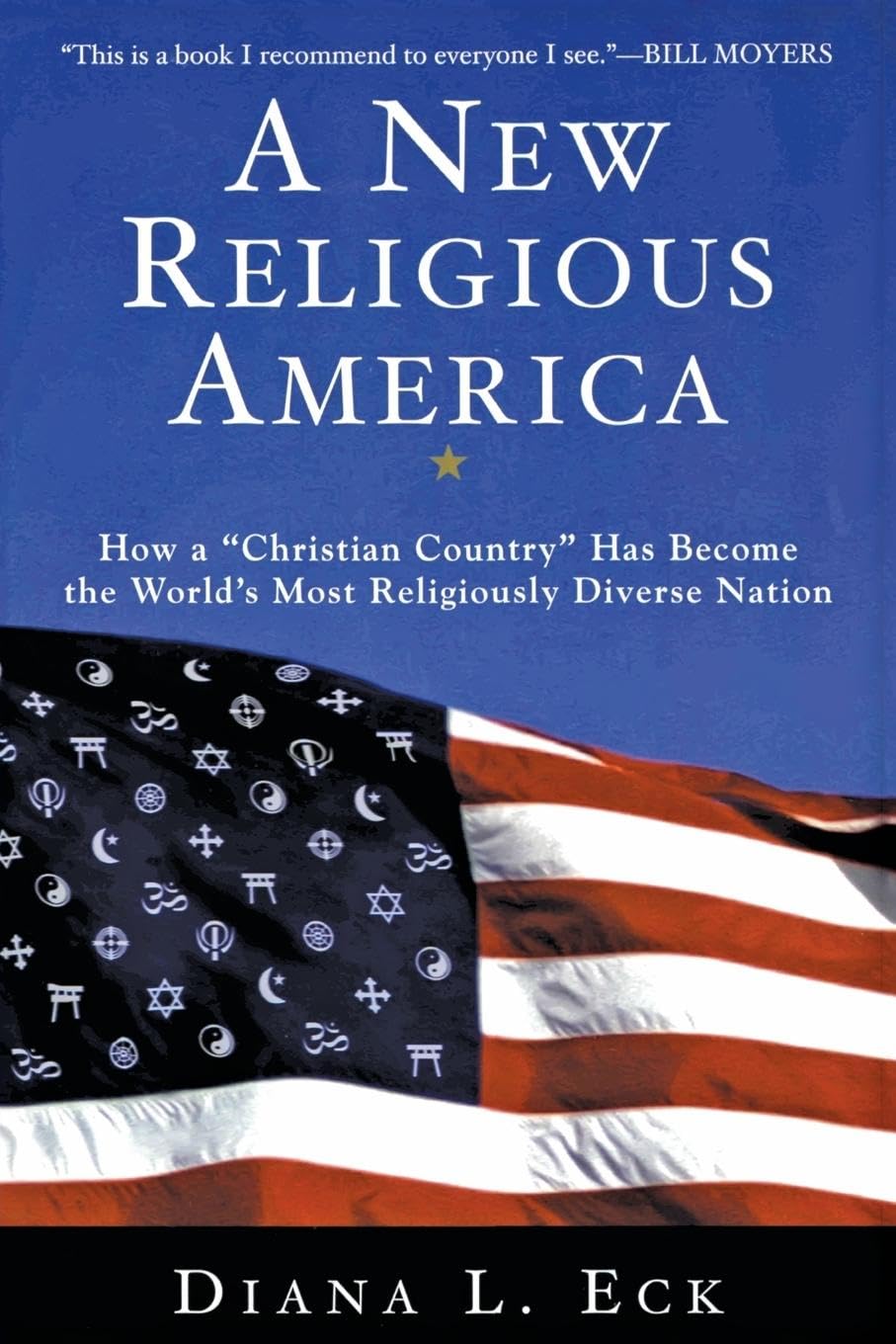 A New Religious America: How a 'Christian Country' Has Become the World's Most Religiously Diverse Nation,Used
