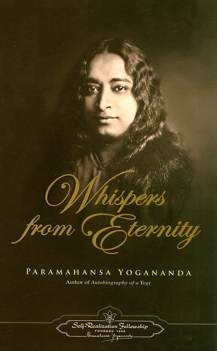 Whispers From Eternity (SelfRealization Fellowship),Used