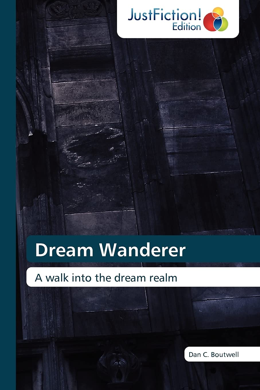 Dream Wanderer: A walk into the dream realm,Used