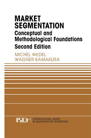 Market Segmentation: Conceptual and Methodological Foundations (International Series in Quantitative Marketing, 8),Used