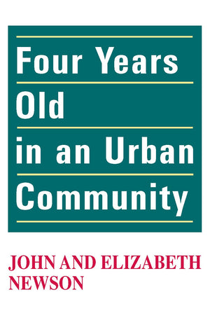 Four Years Old in an Urban Community,Used