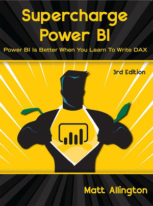 Supercharge Power Bi: Power Bi Is Better When You Learn To Write Dax,Used