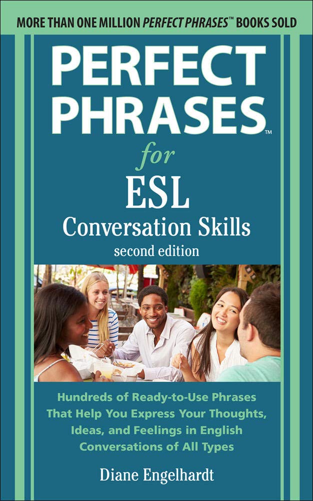 Perfect Phrases for ESL: Conversation Skills, Second Edition,Used