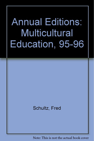 Annual Editions: Multicultural Education, 9596,Used
