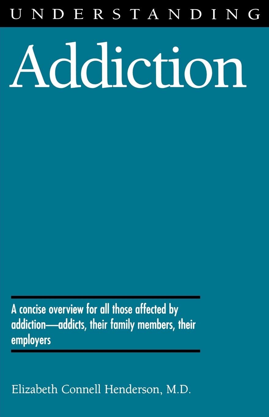 Understanding Addiction (Understanding Health and Sickness Series),Used