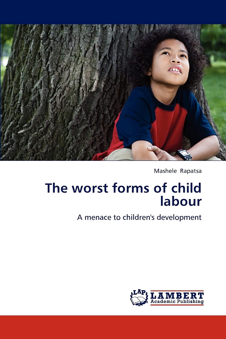 The worst forms of child labour: A menace to children's development,Used