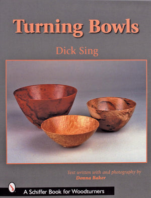 Turning Bowls (Schiffer Book for Woodturners)-New Condition