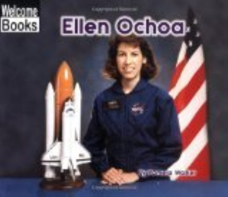 Ellen Ochoa (Welcome Books: Real People),Used
