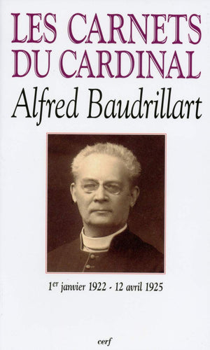 Les Carnets du cardinal Baudrillart 19221925,Used