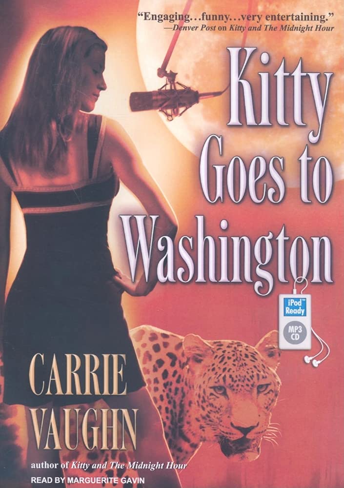 Kitty Goes to Washington (Kitty Norville, 2),Used