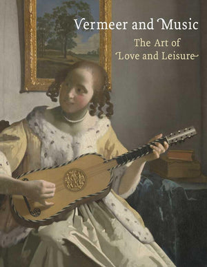 Vermeer And Music: The Art Of Love And Leisure,Used